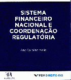 Sistema financeiro nacional e coordenação regulatória